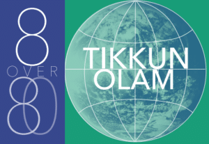 Eight Over Eighty Tikkun Olam Logo