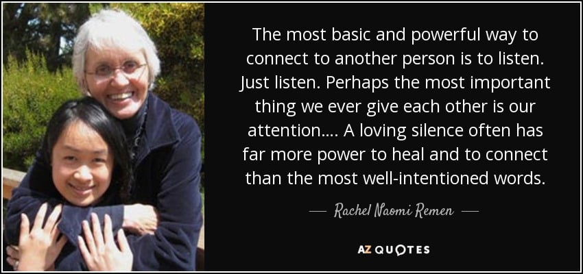Rachel Naomi Remen M.D. quote